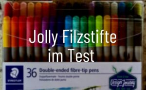 Jolly Filzstifte im Test