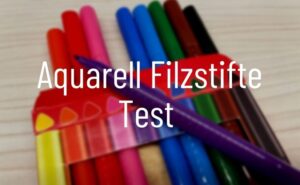 Aquarell Filzstifte Test